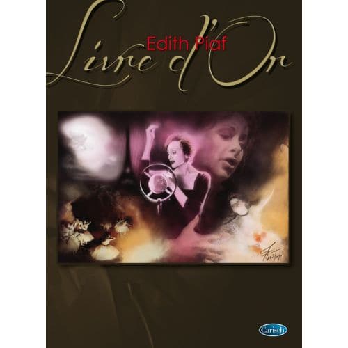 PIAF EDITH - LIVRE D'OR - PIANO, CHANT