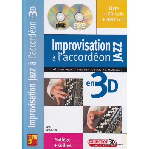 MAUGAIN M. - IMPROVISATION JAZZ A L'ACCORDON EN 3D + CD + DVD