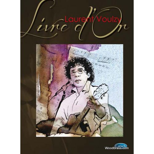 LAURENT VOULZY - LIVRE D'OR - PVG 