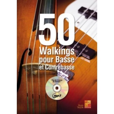 PLAY MUSIC PUBLISHING TAUZIN BRUNO - 50 WALKINGS POUR BASSE ET CONTREBASSE + CD
