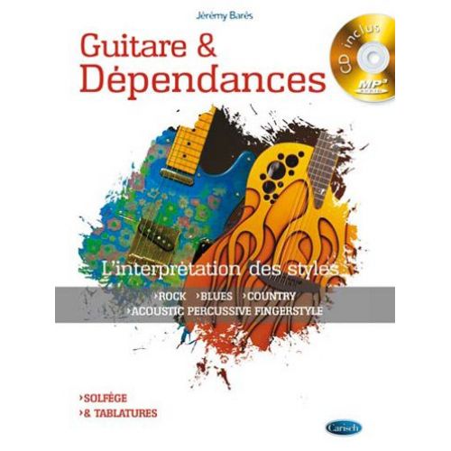 BARES J. - GUITARE ET DEPENDANCES + CD