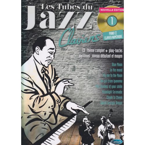 COUP DE POUCE ROUX DENIS - LES TUBES DU JAZZ VOL.1 + CD - CLAVIERS