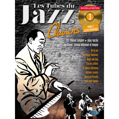 ROUX DENIS - LES TUBES DU JAZZ VOL.3 + CD - CLAVIERS