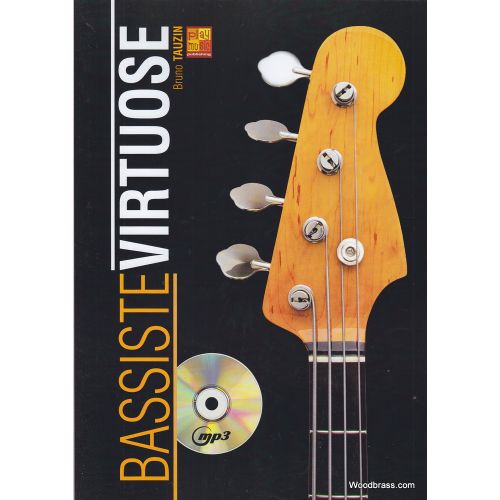 TAUZIN BRUNO - BASSISTE VIRTUOSE + CD 