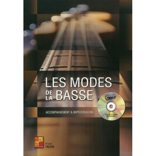 TAUZIN BRUNO - LES MODES POUR LA BASSE + CD