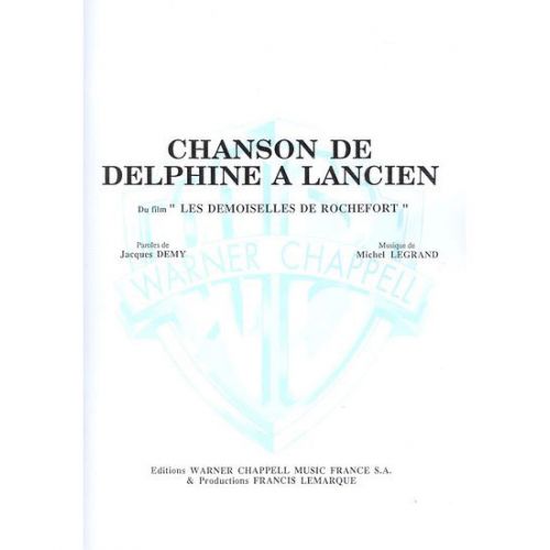LEGRAND MICHEL - CHANSON DE DELPHINE A LANCIEN - PIANO, CHANT 