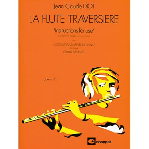 DIOT JEAN-CLAUDE - LA FLUTE TRAVERSIERE VOL.1