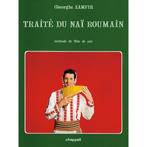 ZAMFIR GHEORGHE - TRAITE DU NAI ROUMAIN, METHODE DE FLUTE DE PAN