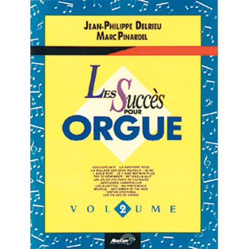 MUSICOM DELRIEU J.P. , PINARDEL M. - SUCCES POUR ORGUE V.2 - ORGUE