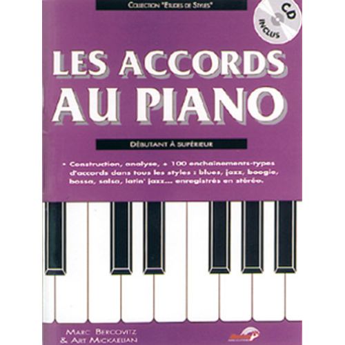 CARISCH BERCOVITZ ET MICKAELIAN - LES ACCORDS AU PIANO + CD
