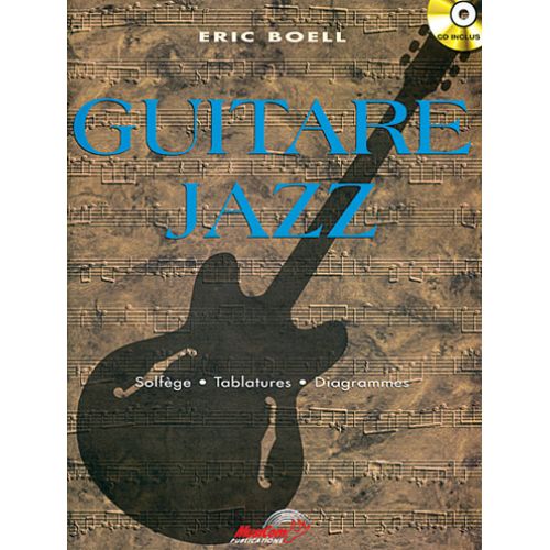 BOELL ERIC - GUITARE JAZZ + CD