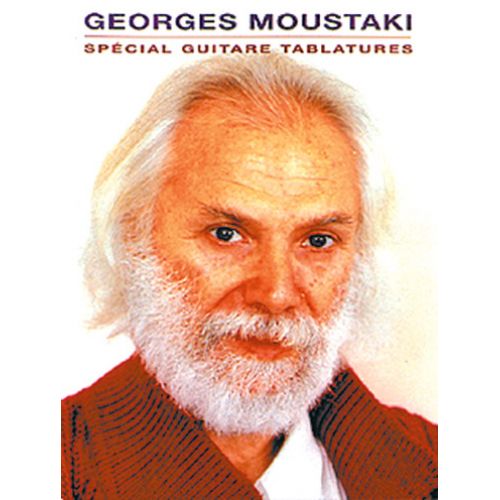 MOUSTAKI GEORGES - SPECIAL GUITARE TABLATURES