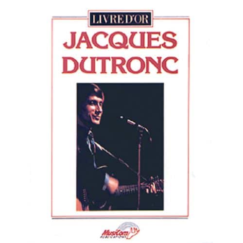 DUTRONC J. - LIVRE D'OR - PIANO, CHANT