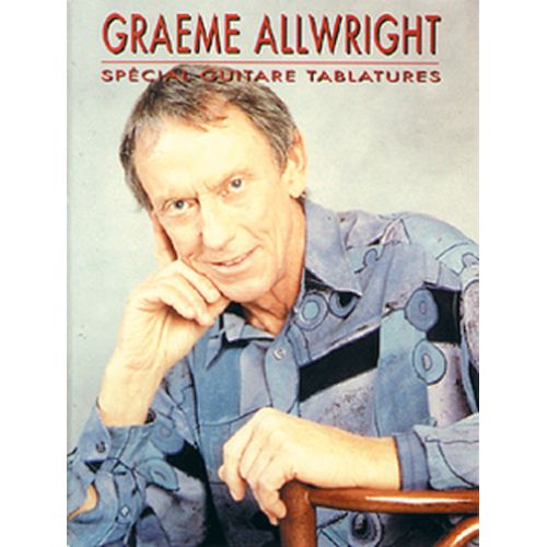 ALLWRIGHT GRAEME - GUITARE TAB