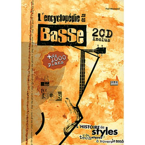WESTWOOD PAUL - L'ENCYCLOPEDIE DE LA BASSE + 2 CD