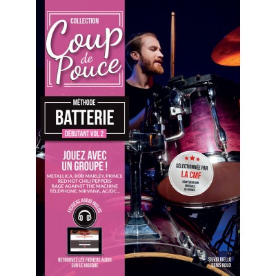 COUP DE POUCE BATTERIE DEBUTANT VOL.2