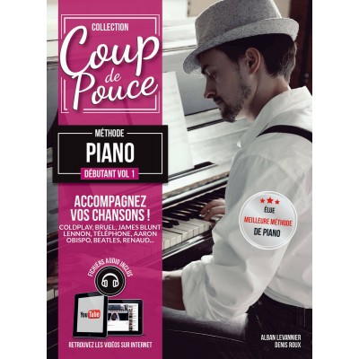 Coup De Pouce Piano Debutant Vol.1