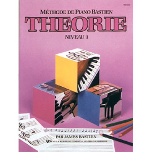BASTIEN JAMES - METHODE DE PIANO BASTIEN THEORIE NIVEAU 1 - PIANO