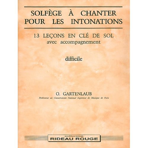 GARTENLAUB O. - SOLFEGE A CHANTER POUR LES INTONATIONS - FORMATION MUSICALE