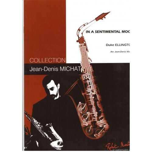 ELLINGTON D., MICHAT J.D. - MICHAT J.D. - IN A SENTIMENTAL MOOD