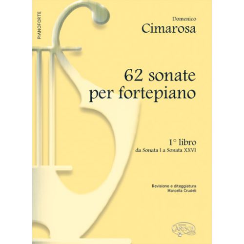 CARISCH Cimarosa Domenico - 62 Sonate Fortepiano B.1 - Piano