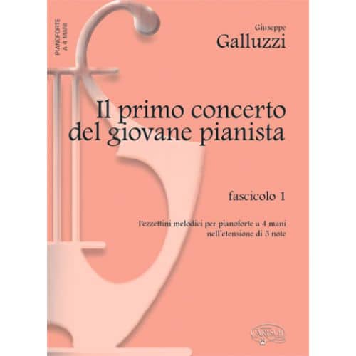 Galluzzi G. - Primo Concerto Giovane Pianista Vol. 1 - Piano 4 Mains