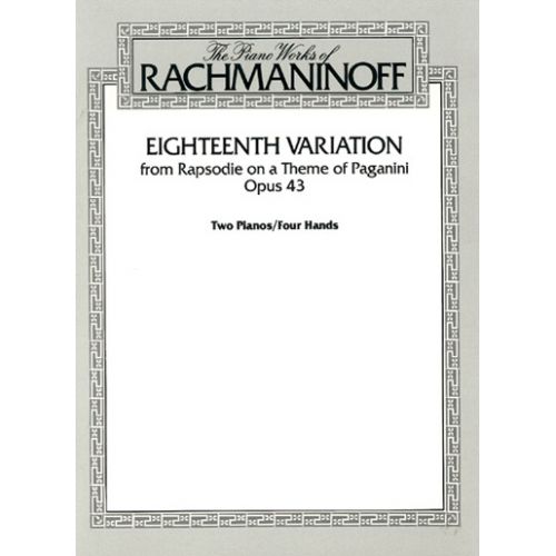  Rachmaninoff - Rhapsodie Sur Un Theme De Paganini Op.43 - 2 Pianos Ou 4 Mains