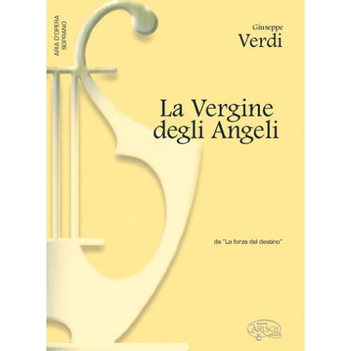 CARISCH VERDI G. - VERGINE DEGLI ANGELI - PIANO, VOIX SOPRANO