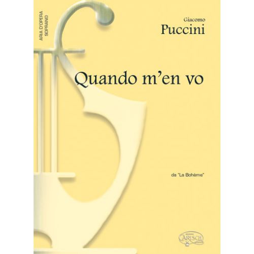 CARISCH PUCCINI GIACOMO - QUANDO M'EN VO - PIANO, VOIX SOPRANO