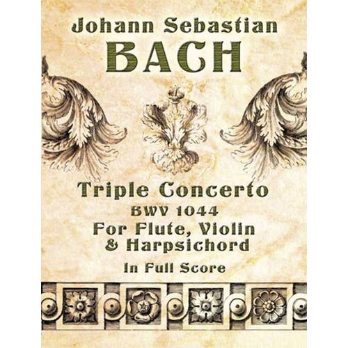 BACH J.S. - TRIPLE CONCERTO BWV 1044 - FULL SCORE
