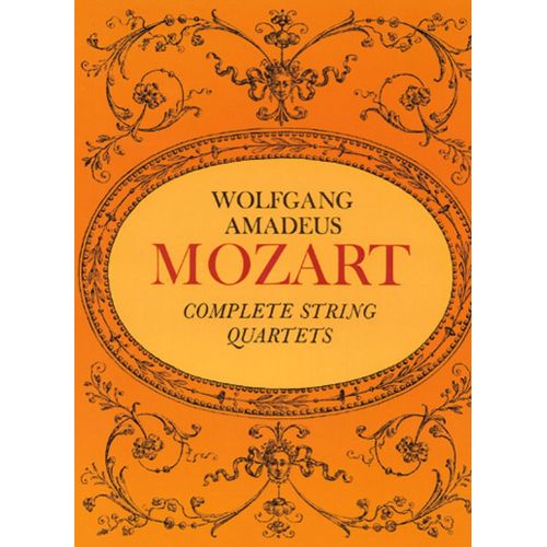 DOVER MOZART W.A. - COMPLETE STRINGS QUARTETS