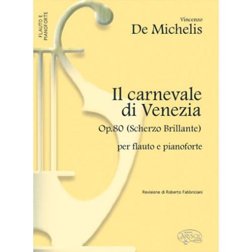  De Michelis V. - Il Carnevale Di Venezia - Flte, Piano
