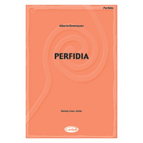 CARISCH DOMINGUEZ A. - PERFIDIA - PAROLES ET ACCORDS