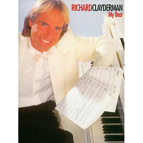 CLAYDERMAN RICHARD - MY BEST - PIANO