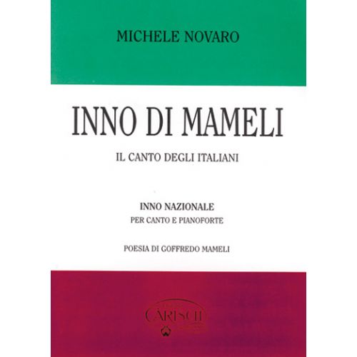 CARISCH NOVARO - INNO DI MAMELI - PIANO, CHANT