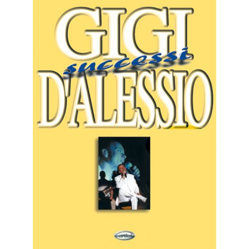 CARISCH D'ALESSIO GIGI - SUCCESSI - PAROLES ET ACCORDS