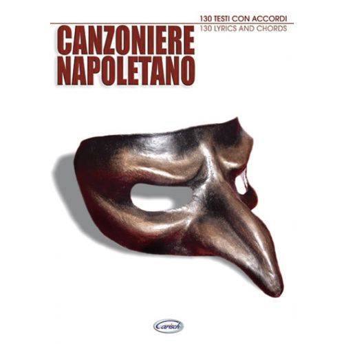 CARISCH CANZONIERE NAPOLETANO - PAROLES ET ACCORDS