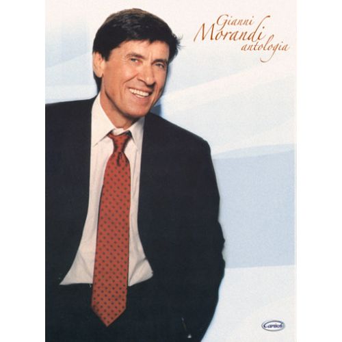 CARISCH MORANDI GIANNI - ANTOLOGIA - PAROLES ET ACCORDS
