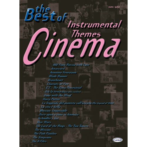 CARISCH BEST OF CINEMA, INSTRUMENTAL THEMES - PIANO, GUITARE