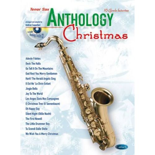 CAPPELLARI A. - ANTHOLOGY CHRISTMAS + CD - SAXOPHONE TENOR