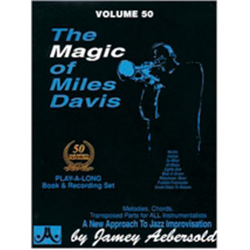 Aebersold N°050 - The Magic Of Miles Davis + CD