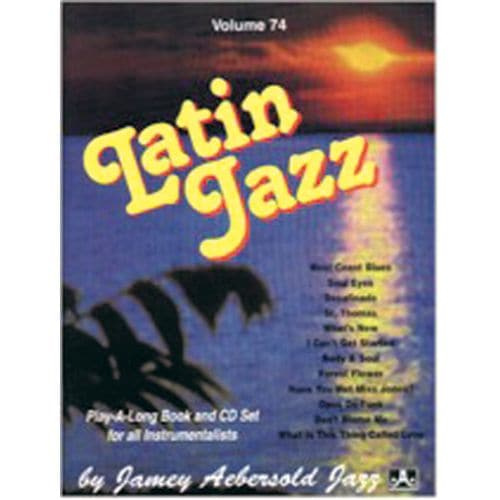 AEBERSOLD N°074 - LATIN JAZZ + CD