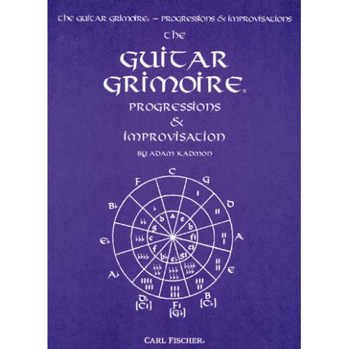 KADMON ADAM - GRIMOIRE PROGRESSIONS & IMPROVISATIONS - GUITARE