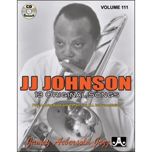 AEBERSOLD N°111 - JOHNSON J.J. + CD - TOUS INSTRUMENTS