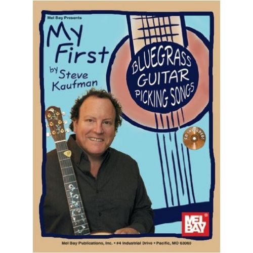 KAUFMAN STEVE - MY FIRST BLUEGRASS GUITAR PICKING SONGS - GUITAR