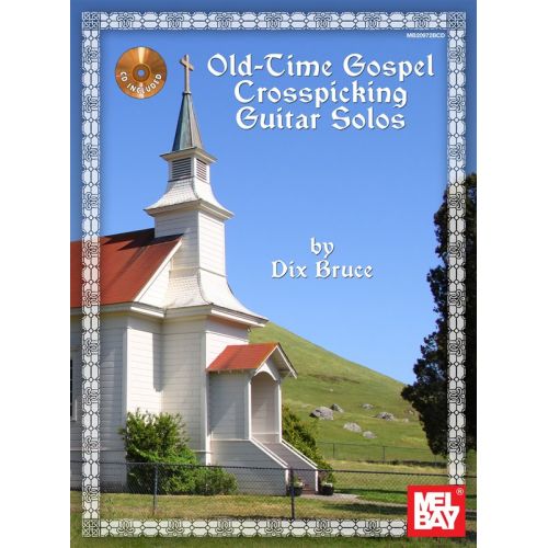 BRUCE DIX - OLD TIME GOSPEL CROSSPICKING GUITAR SOLOS - GUITAR TAB