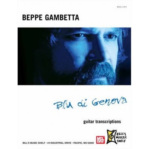 GAMBETTA BEPPE - BLU DI GENOVA - GUITAR TRANSCRIPTIONS - GUITAR