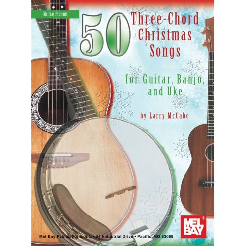MCCABE 50 THREE-CHORD CHRISTMAS SONGS - GUITAR