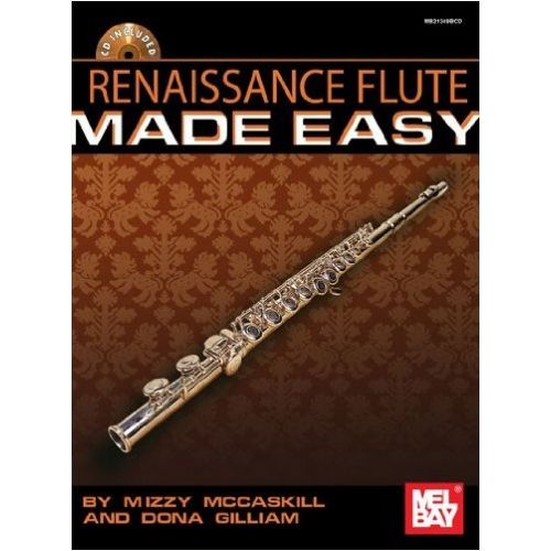 GILLIAM DONA - RENAISSANCE FLUTE SOLOS MADE EASY - FLUTE