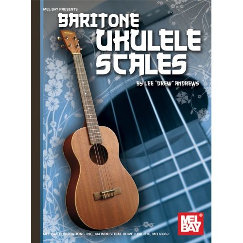 ANDREWS LEE DREW - BARITONE UKULELE SCALES - UKULELE